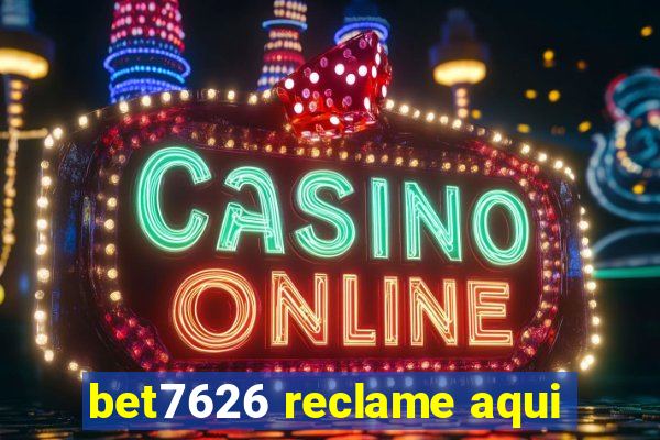 bet7626 reclame aqui